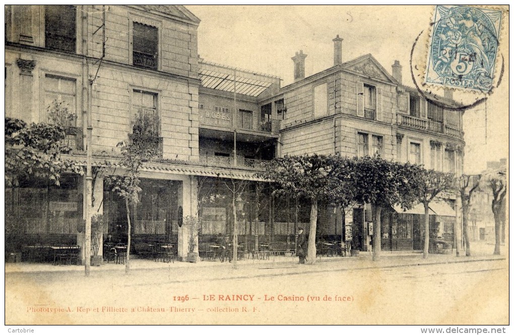 93 LE RAINCY   Le Casino Coll.RF - Le Raincy