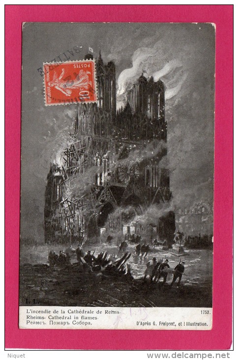 51 MARNE L'Incendie De La Cathédrale De Reims, Guerre 1914-18, (Edition Patriotique) - Altri & Non Classificati