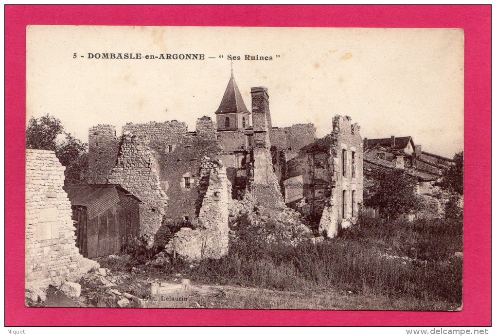 55 MEUSE DOMBASLE-EN-ARGONNE SES RUINES, GUERRE 1914-18, (LELAURAIN) - Guerra 1914-18