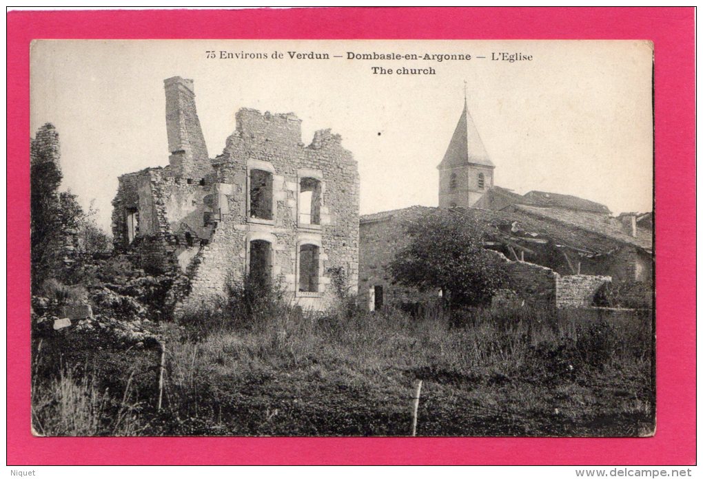 55 MEUSE DOMBASLE-EN-ARGONNE LES RUINES, L'EGLISE,  GUERRE 1914-18, (LELAURAIN) - Guerre 1914-18