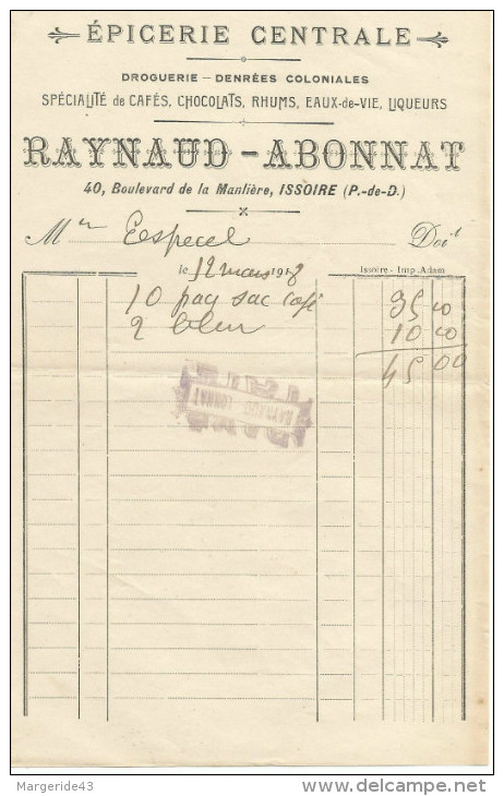 FACTURE EPICERIE CENTRALE RAYNAUD-ABONNAT à ISSOIRE (PUY DE DOME) 1918 - 1900 – 1949