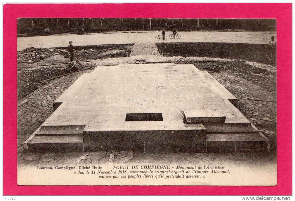 60 OISE Forêt De COMPIEGNE, Monument De L'Armistice, Animée, Guerre 1914-18, (Bourson, Hutin, Compiègne) - Monuments Aux Morts