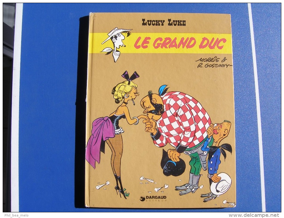 BD - LUCKY LUKE - DARGAUD EDITEUR 1979 - LE GRAND DUC - MORRIS / GOSCINNY - Lucky Luke