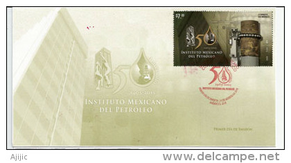 MEXIQUE. Instituto Mexicano Del Petroleo. Un FDC Officiel , Année 2015 - Oil