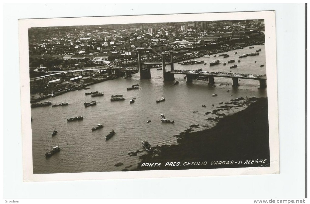 PONTE PRES. GETULIO VARGAS PORTO ALEGRE - Porto Alegre