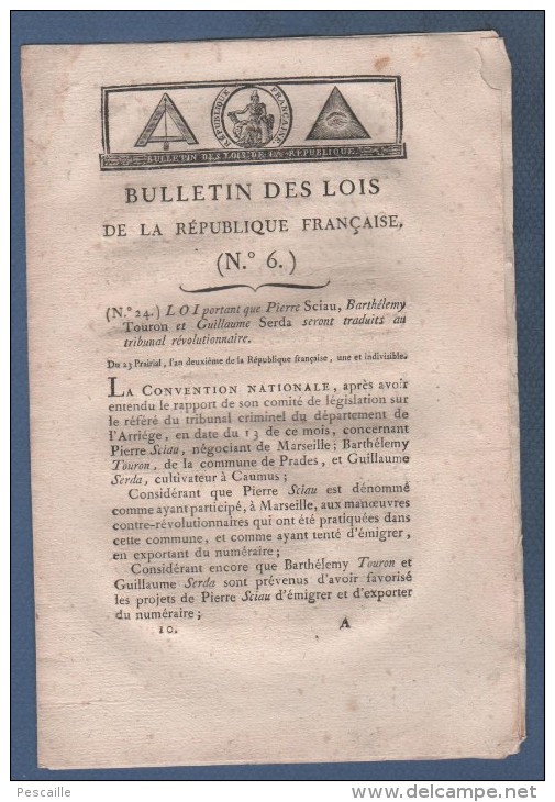 BULLETIN DES LOIS AN 2 - TRIBUNAL REVOLUTIONNAIRE SCIAU TOURON SERDA - YVETOT - PEZENAS - CLARMONT EN ARGONNE - YPRES - - Décrets & Lois