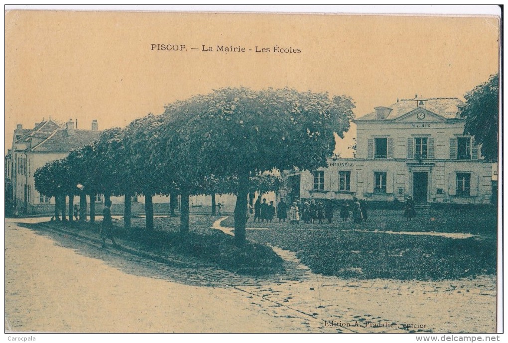 Carte 1910 PISCOP / LA MAIRIE - LES ECOLES - Pontcelles