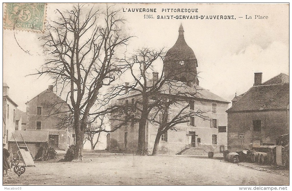 Puy De Dôme  :   Saint Gervais D'Auvergne     La Place   Réf  355 - Saint Gervais D'Auvergne