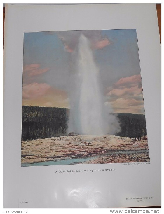 Etats Unis. Le Geyser Old Faithful Dans Le Parc De Yellowstone. 1914. - Autres & Non Classés