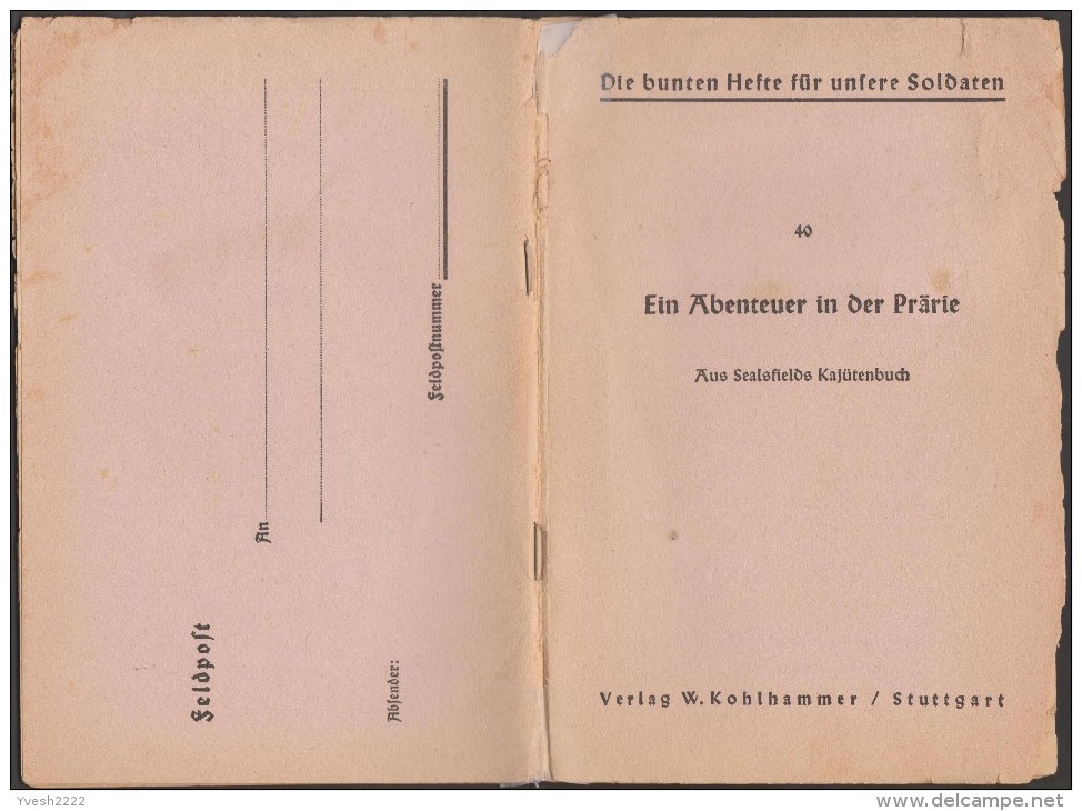 Allemagne 1940. Livret De Franchise Militaire. La Conquête De L'ouest, Ein Abenteuer In Der Prärie. Mustangs, Mine Sel - American Indians