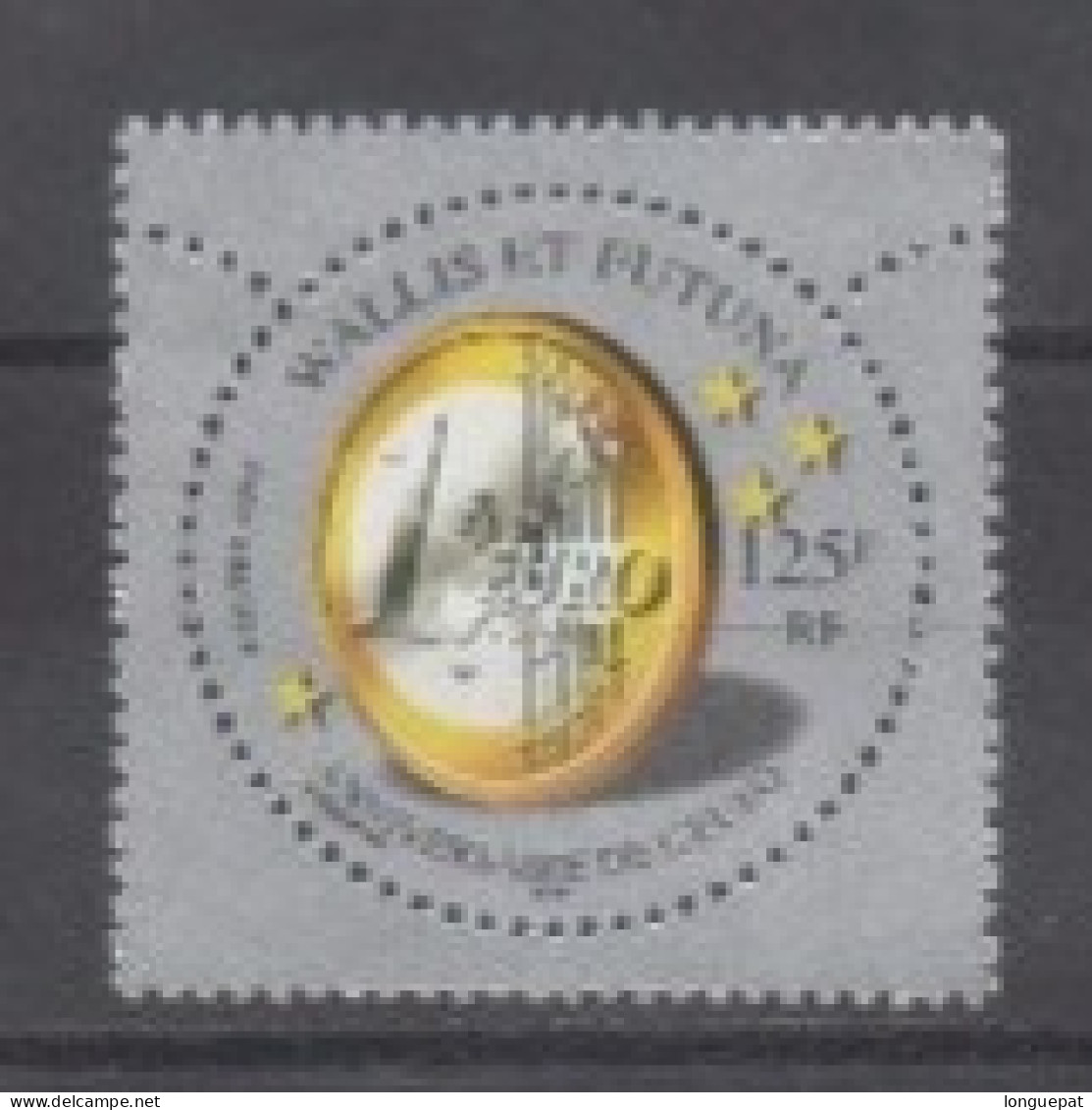 WALLIS Et FUTUNA : Anniversaire De L'Euro -  Pièce De Monnaie - Devise Européenne - - Unused Stamps