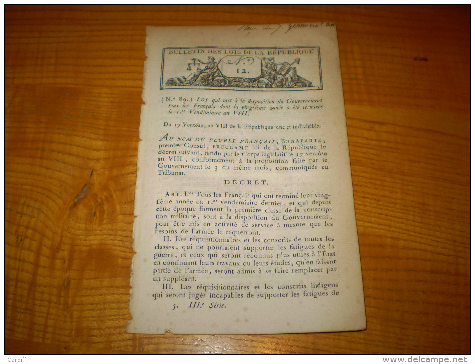 Bulletin Des Lois An VIII : Militaria : Mise à Disposition Du Gouvernement De Tous Les Français De 20 Ans , Armée. - Décrets & Lois