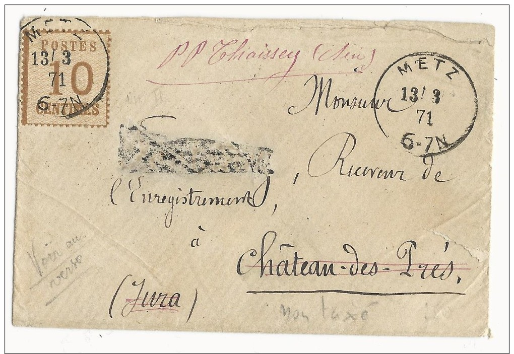 1871 - MOSELLE - ENVELOPPE De METZ Pour CHATEAU DES PRES (JURA) NON TAXEE Avec REEXPEDITION THOISSEY (AIN) - Covers & Documents