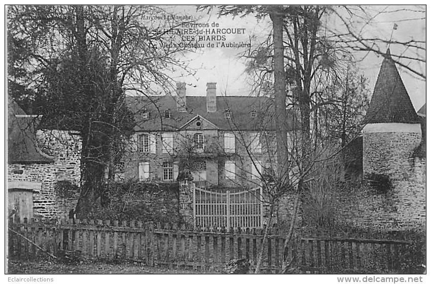 Saint Hilaire Du Harcouet       50     Les Biards.  Château  De L'Aubinière - Saint Hilaire Du Harcouet