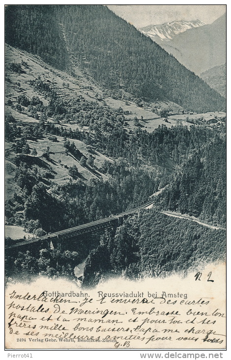 SUISSE - GOTTHARDBAHN - Reussviadukt Bei AMSTEG - Autres & Non Classés