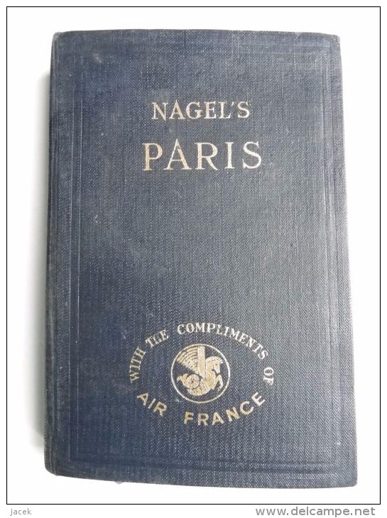 Nagels Paris / Guide 1950 Year - 1950-Oggi