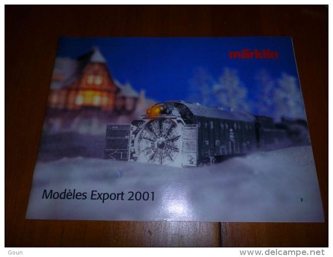 CB8 Catalogue Marklin Modèles Export 2001 40 Pages - Train - Modélisme - Wagon - Frans