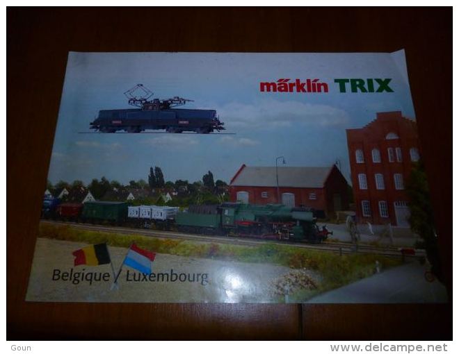 CB8 Catalogue Marklin Trix Belgique Luxembourg Train Wagon Modélisme  - Sncb - 12 Pages - French