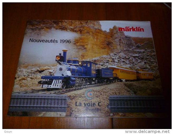 CB8 Catalogue Marklin Nouveautés 1996 La Voie C -  Train Wagon Modélisme - 96pages - Sncb - French