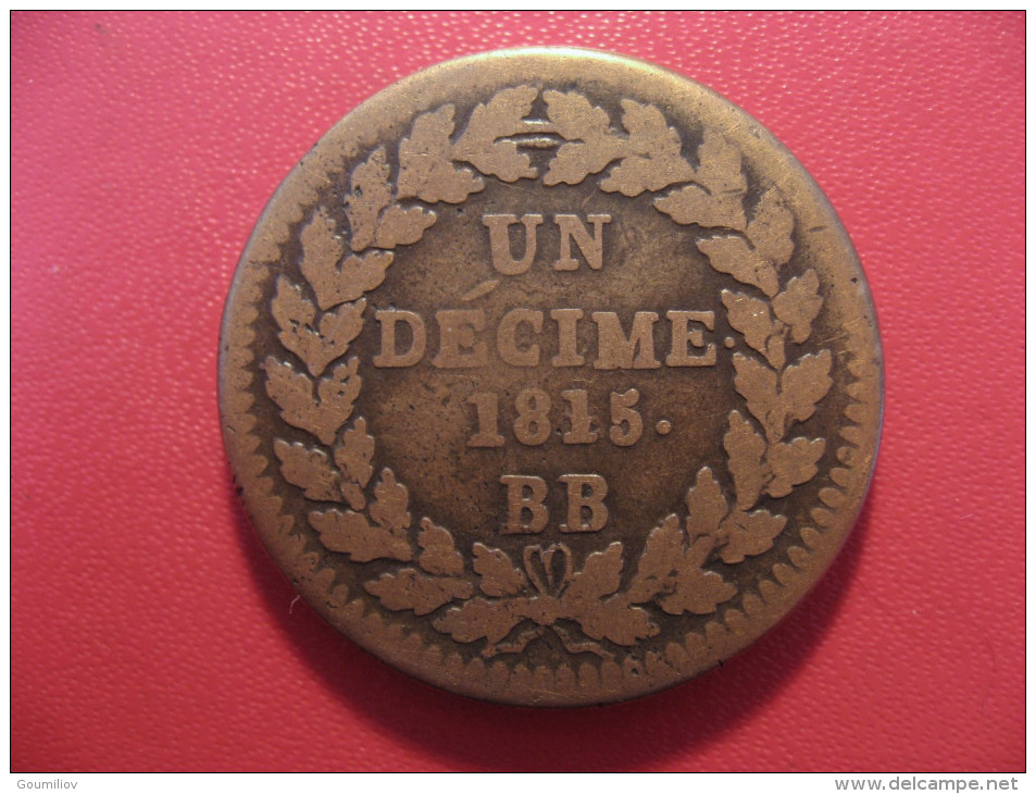 7602 France - Anvers Siege - Un décime 1815 BB - Point after Décime and date