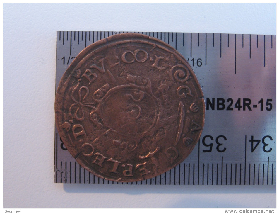 7762 South Netherlands - Pays-Bas Meridionaux - Token, Jeton, 1568, Gérard De Groesbeeck - Altri & Non Classificati