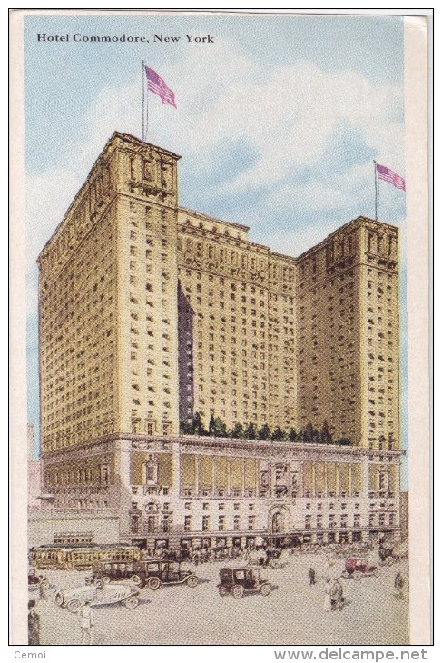 CPA - Hotel Commodore - NEW YORK - Cafés, Hôtels & Restaurants