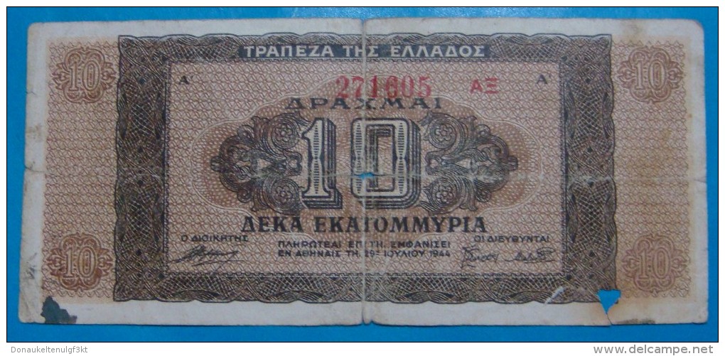 1 TYPE GREECE 10,000,000 DRACHMAI 1944, VG. BIG NUMBERS  BEFORE SMALL LETTERS - Grèce