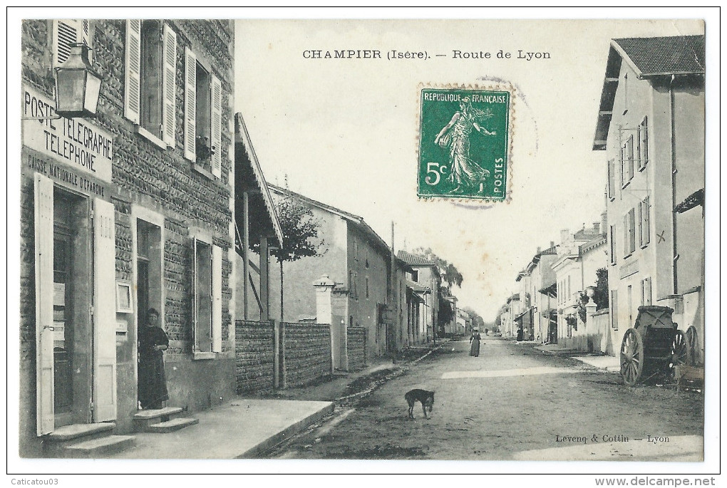 CHAMPIER (Isère) - La Route De Lyon - Animée - Poste Télégraphe Téléphone - Caisse Nationale D'Épargne - Autres & Non Classés