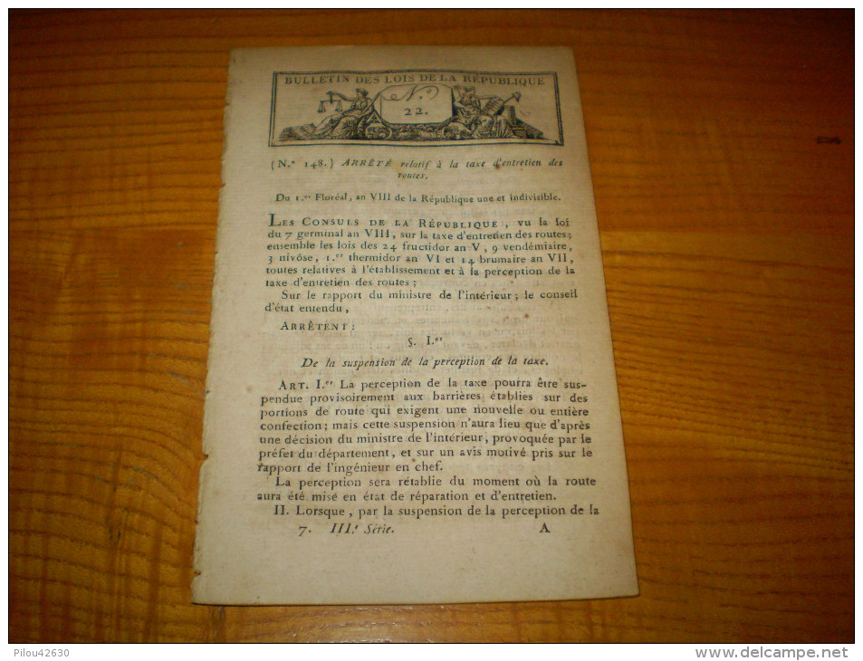 Lois An VIII: Sources D'Eaux Minérales.Taxe Entretien Des Routes.Service Des Argues.Nomination Tribunat,commiss. Police - Décrets & Lois