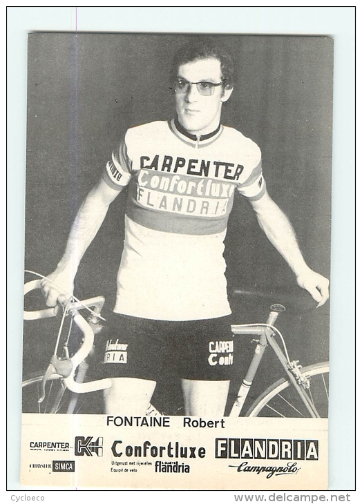Robert FONTAINE . 2 Scans Cyclisme. Carpenter Confortluxe Flandria 1974 - Ciclismo