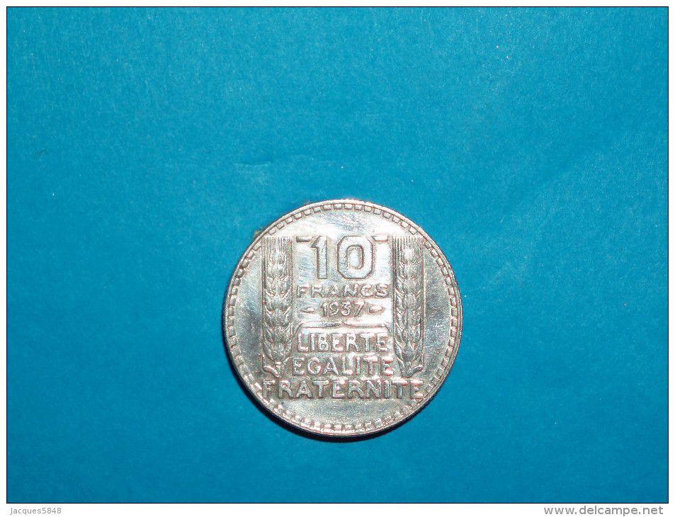 Monnaies ) Tres Tres Rare  - 10 Francs  Turin : 1937 : Argent - SUP + Brillant De Frappe - Autres & Non Classés