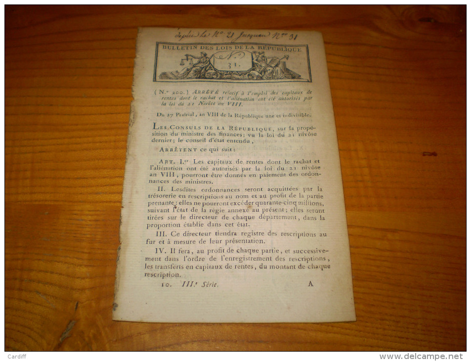 Lois An VIII:Ingénieurs Ponts & Chaussées.Général Desaix.Avancement Dans La Gendarmerie.Délibérat. Consuls Sur Les Juges - Décrets & Lois