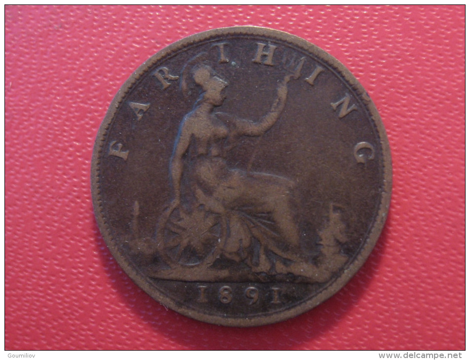 Grande-Bretagne - UK - Farthing 1891 Victoria 5197 - B. 1 Farthing