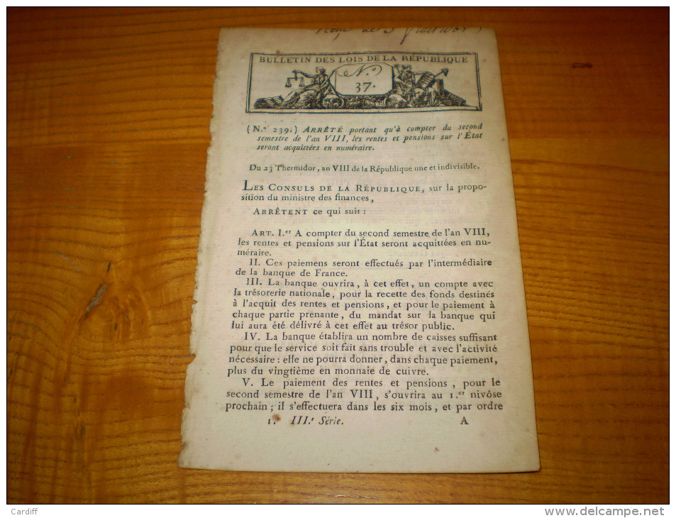 Lois An VIII:Polders De L'Escaut.Amnistie Habitants De Vendée.Détenus De 16 Ans.Rentes & Pensions De L'Etat En Numéraire - Décrets & Lois