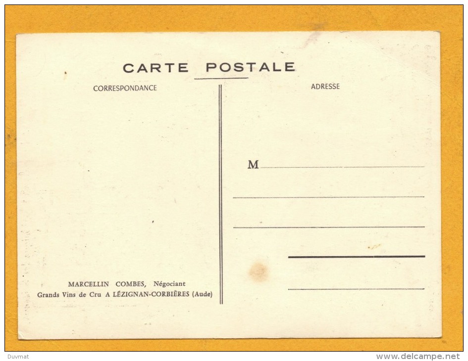 11 Aude Lezignan Corbieres  Carte Publicitaire De Marcellin Combes Negociant - Autres & Non Classés