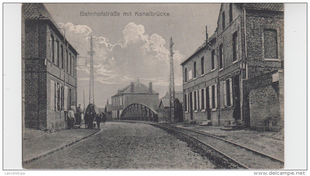 59 - ARLEUX / BAHNHOFSTRASSE MIT KANALBRÜCKE - Arleux