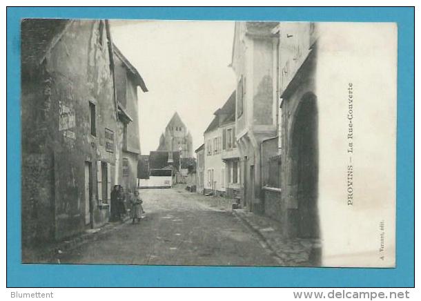 CPA La Rue-Couverte PROVINS 77 - Provins