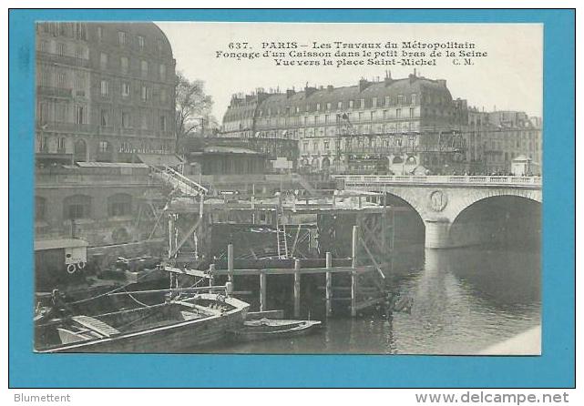 CPA 637 TRAVAUX DU METROPOLITAIN - Fonçage D´un Caisson  Dans Le Petit Bras De La Seine PARIS - The River Seine And Its Banks