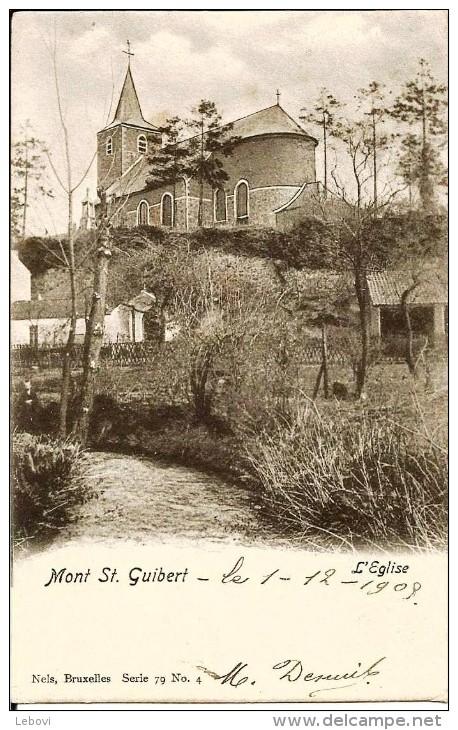 MONT SAINT-GUIBERT « L’église » - Nels Série 79 N° 4 (1905) - Mont-Saint-Guibert