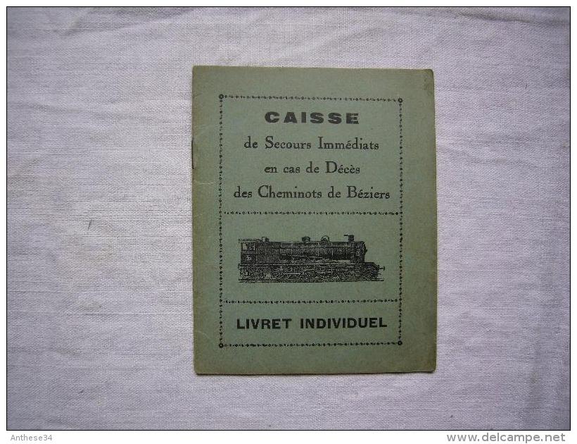 Livret Individuel Caisse De Secours Des Cheminots De Béziers 1936 Louis Pech - Non Classés