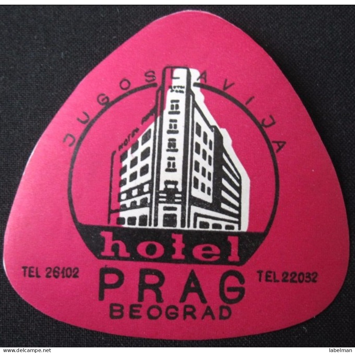 HOTEL CAMPING MOTEL PENSION SPA INN BELGRADE BEOGRAD SERVIA JUGOSLAVIA LUGGAGE LABEL ETIQUETTE AUFKLEBER DECAL STICKER - Hotel Labels