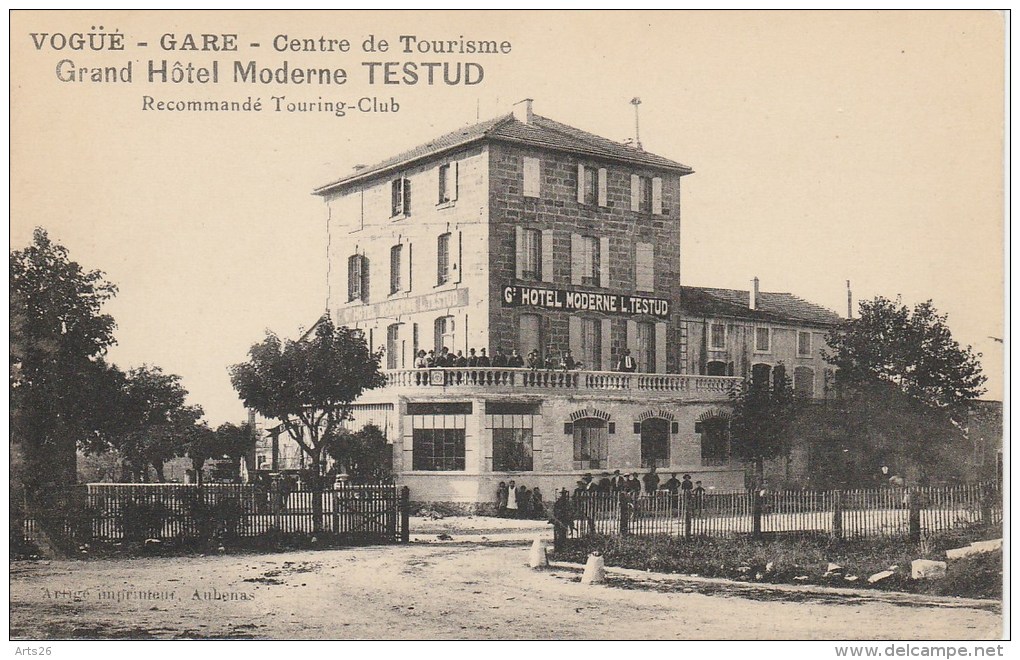 Vogüe - Ardèche - Gare - Centre De Tourisme - Grand Hôtel Moderne Testud Recommandé Touring Club - Autres & Non Classés