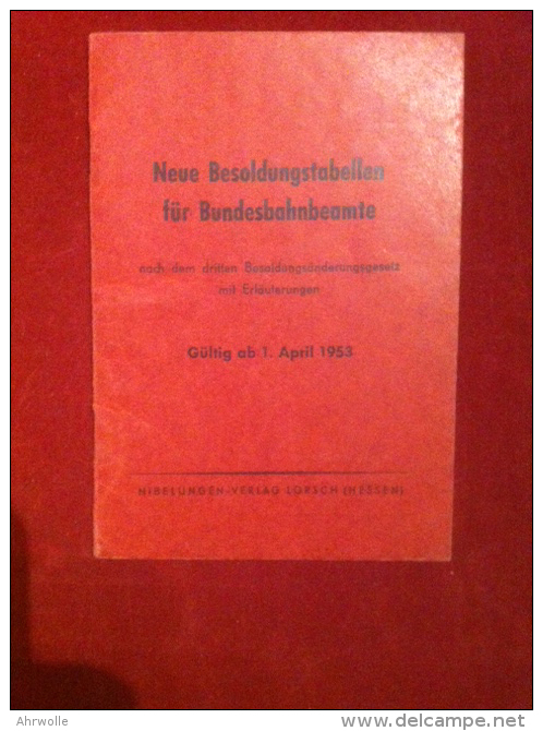 Heft Besoldungstabellen Für Bundesbahnbeamte 1953 - Técnico