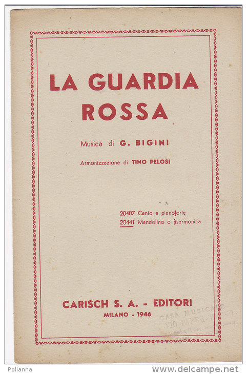 C1972- SPARTITO MUSICALE PER MANDOLINO/FISARMONICA - G.Bigini LA GUARDIA ROSSA Ed.Ricordi 1946 - Partitions Musicales Anciennes