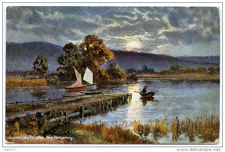 TAL-Y-LLYN : LLANGORSE LAKE, NEAR ABERGAVENNY / POSTMARK - WELLINGBOROUGH / ADDRESS - HUNSTANTON, HOMEFIELDS ROAD - Northamptonshire