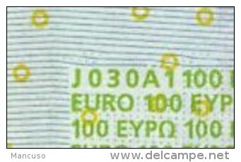 S ITALIA 100 EURO J030 A1 -  FIRST POSITION - TRICHET  UNC - 100 Euro