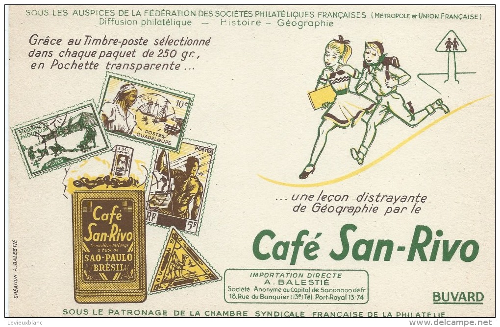 Café San-Rivo / Chambre Syndicale Française De La Philatélie /Balestre /Vers 1955       BUV267 - Caffè & Tè