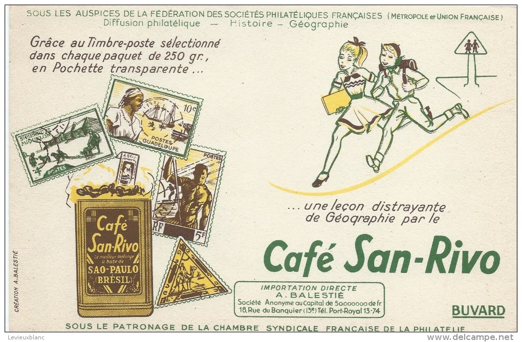 Café San-Rivo / Chambre Syndicale Française De La Philatélie /Balestre /Vers 1955       BUV267 - Café & Té