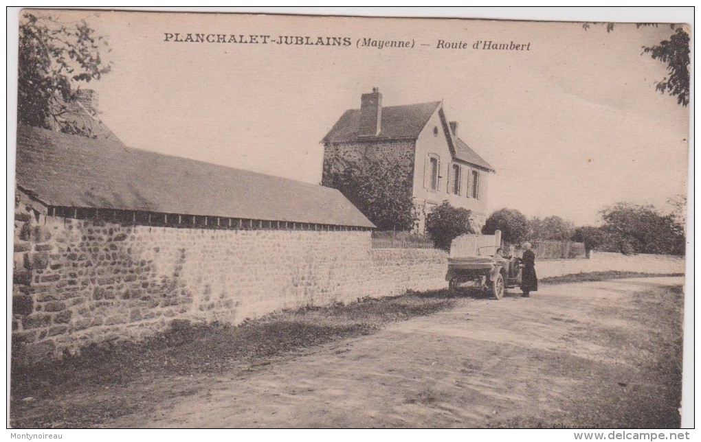 Mayenne :  PLANCHALET - JUBLAINS  :  Route D '  Hambert - Autres & Non Classés