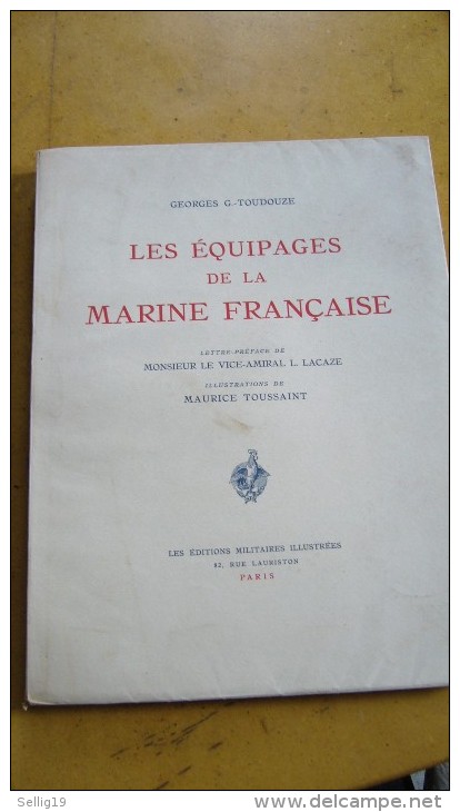 Les équipages De La Marine Française (un Des 470  Ex Sur Velin Blanc  ) - Bateau